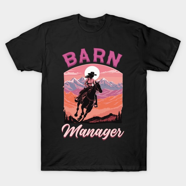 Barn Manager I Equestrian Pony Horse Fan T-Shirt by biNutz